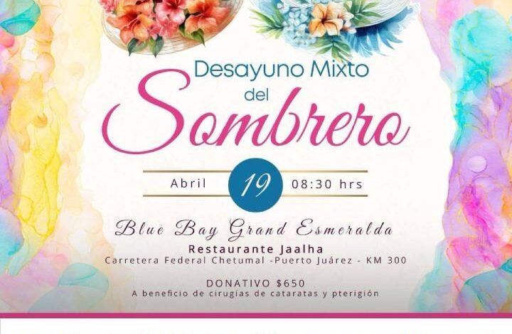 Desayuno del Sombrero a beneficio de cirugías de cataratas y pterigión