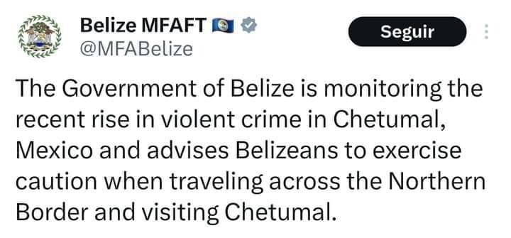 Advierte Belice a sus ciudadanos sobre ola de violencia en Chetumal
